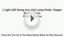 1 Light LED Swing Arm Wall Lamp Finish: Copper Bronze