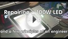 #55 LABREP #1: Flickering 100 Watt LED Lamp/Floodlight Repair